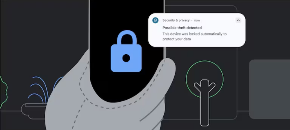 Google begins releasing new features for Android phones that prevent theft.